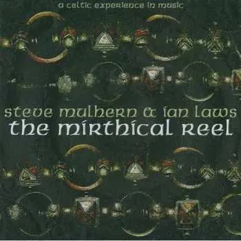 CD Steve Mulhern: The Mirthical Reel