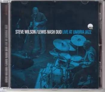 CD Steve Wilson / Lewis Nash Duo: Live At Umbria Jazz