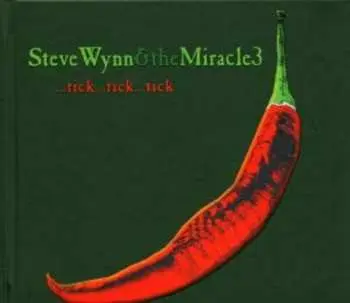 CD Steve Wynn & The Miracle 3: ...Tick...Tick...Tick DLX