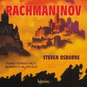CD Steven Osborne: Rachmaninov: Piano Sonata No.1/moments Musicaux