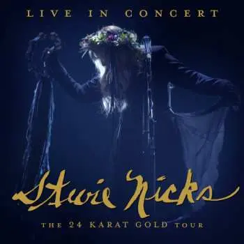 2CD/DVD Stevie Nicks: Live In Concert, The 24 Karat Gold Tour DIGI