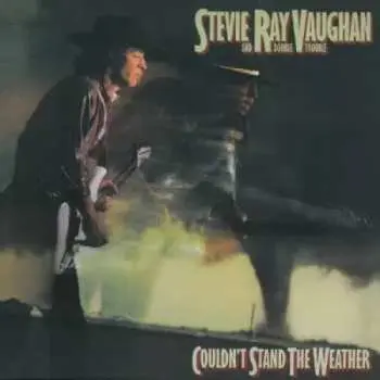 2LP Stevie Ray Vaughan & Double Trouble: Couldn't Stand The Weather