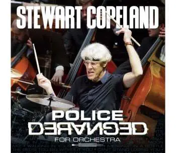 LP Stewart Copeland: Police Deranged For Orchestra LTD | CLR