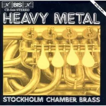 CD Stockholm Chamber Brass: Heavy Metal