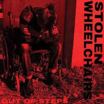 EP Stolen Wheelchairs: Out Of Steps CLR
