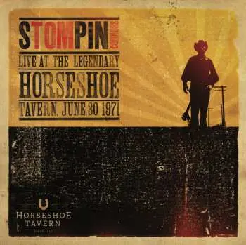 LP Stompin' Tom Connors: Live At The Horseshoe Tavern CLR | LTD
