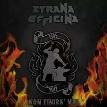 LP Strana Officina: Non Finirà Mai
