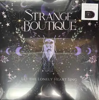 LP Strange Boutique: Let The Lonely Heart Sing