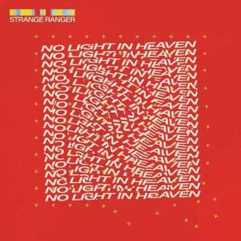 LP Strange Ranger: No Light In Heaven CLR