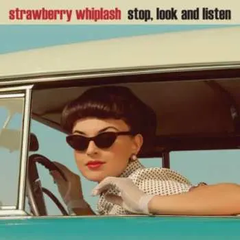 SP Strawberry Whiplash: Stop, Look And Listen LTD | NUM | CLR