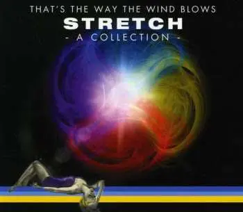 2CD Stretch: That's The Way The Wind Blows - A Collection DIGI