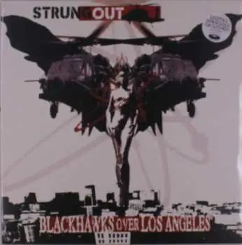 LP Strung Out: Blackhawks Over Los Angeles