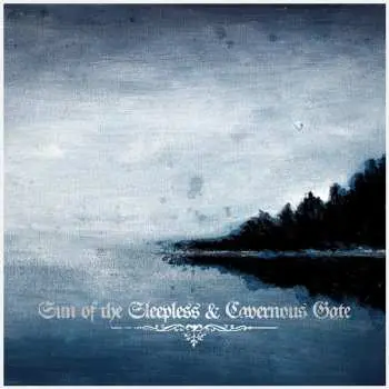 LP Sun Of The Sleepless: Sun Of The Sleepless & Cavernous Gate LTD