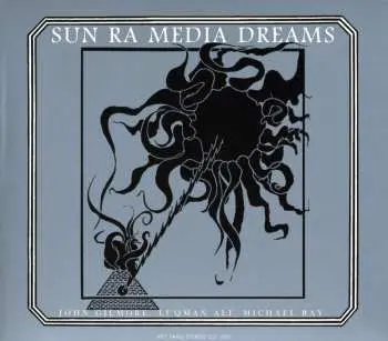 2CD The Sun Ra Arkestra: Media Dreams