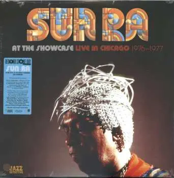2LP Sun Ra: At The Showcase: Live In Chicago 1976-1977 DLX | LTD | NUM