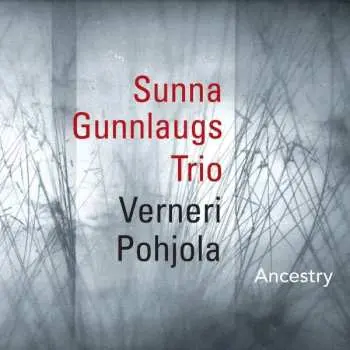 CD Sunna Gunnlaugsdóttir Trio: Ancestry