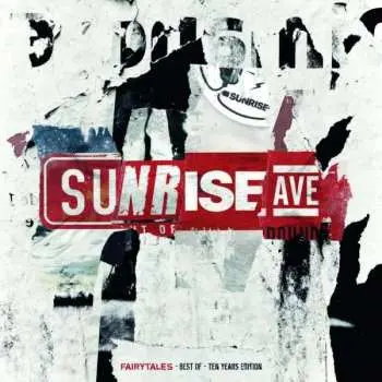 CD Sunrise Avenue: Fairytales - Best Of - Ten Years Edition