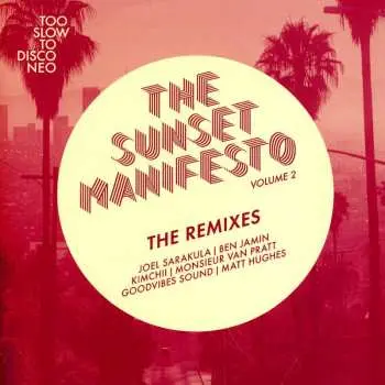 SP Sunset Manifesto Volume 2: The Remixes / Var: Sunset Manifesto Volume 2: The Remixes / Var