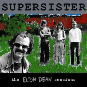 CD Supersister: The Elton Dean Sessions
