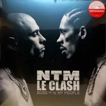 2LP Suprême NTM: Le Clash Boss Vs IV My People CLR | LTD