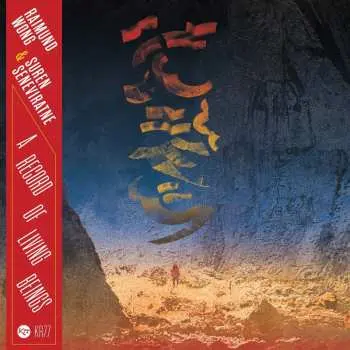 LP Raimund Wong: A Record of Living Beings
