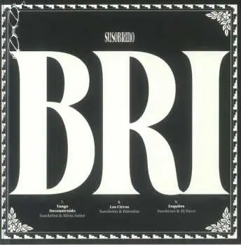SP SUSOBRINO / SILVIO ASTIER / ENTRANAS / DJ FUCCI: BRI