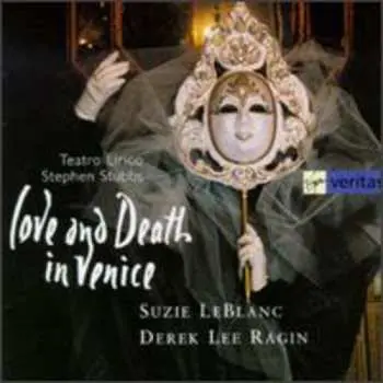 CD Suzie LeBlanc: Love And Death In Venice: Baroque Arias And Duets