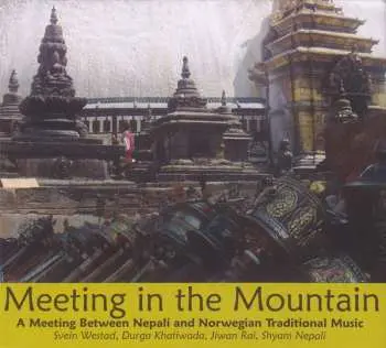 CD Svein Westad: Meeting In The Mountain