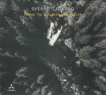 CD Sverre Gjørvad: Time To Illuminate Earth