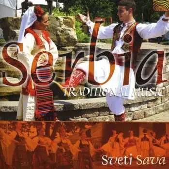 CD Sveti Sava: Serbia (Traditional Music)