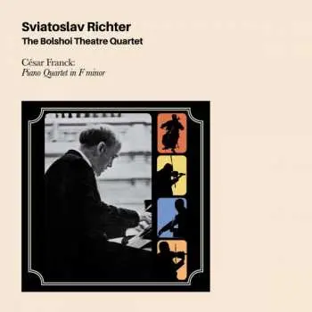 CD Sviatoslav Richter: César Franck: Piano Quintet in F minor