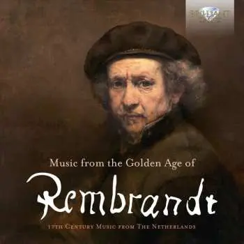 2CD Jan Pieterszoon Sweelinck: Music From The Golden Age Of Rembrandt