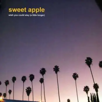SP Sweet Apple: Wish You Could Stay (A Little Longer) CLR