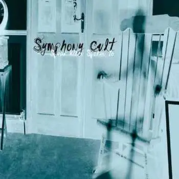 CD Symphony Cult: Speak When Spoken To