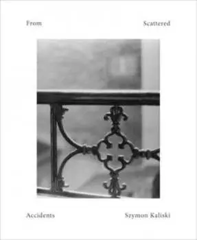 CD Szymon Kaliski: From Scattered Accidents