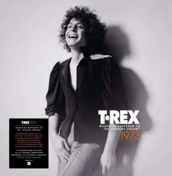 5LP T. Rex: Whatever Happened To The Teenage Dream: 1973 DLX | LTD | CLR