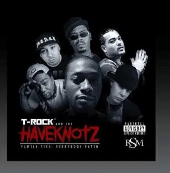 CD T-Rock: Family Ties Everybody Eatin