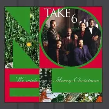 CD Take 6: We Wish You A Merry Christmas