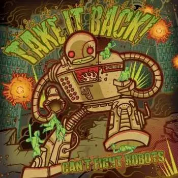 CD Take It Back!: Can't Fight Robots