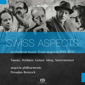 SACD János Tamás: Swiss Aspects Orchestral Music From Argovia 1945-1970