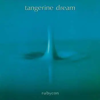 CD Tangerine Dream: Rubycon