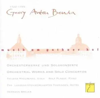 CD Tatjana Masurenko: Musik am Gothaer Hof - Georg Anton Benda