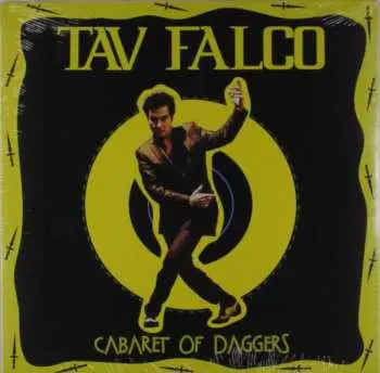 LP Tav Falco: Cabaret Of Daggers