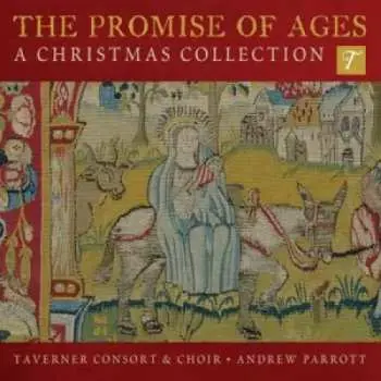 CD Taverner Consort: Taverner Consort - The Promise Of Ages