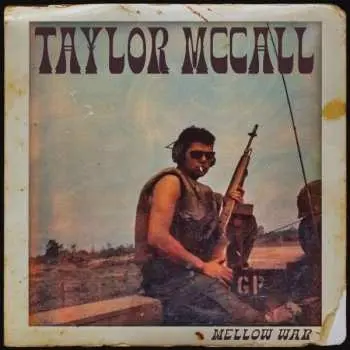 2LP Taylor McCall: Mellow War CLR