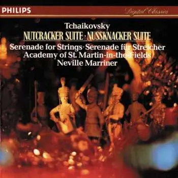 CD Pyotr Ilyich Tchaikovsky: Nutcracker Suite · Nussknacker Suite - Serenade For Strings · Serenade Für Streicher