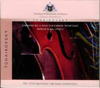 CD Pyotr Ilyich Tchaikovsky: Symphony No.6, Op.74 In B Minor 'Pathétique' / March Slave, Op. 31