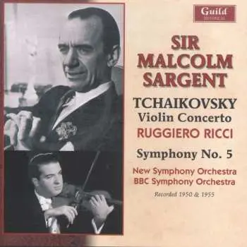 CD Pyotr Ilyich Tchaikovsky: Violin Concerto / Symphony No. 5