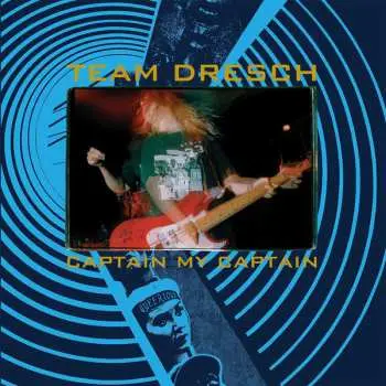 LP Team Dresch: Captain My Captain