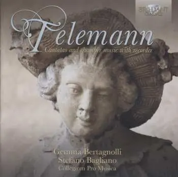CD Georg Philipp Telemann: Cantatas And Chamber Music With Recorder